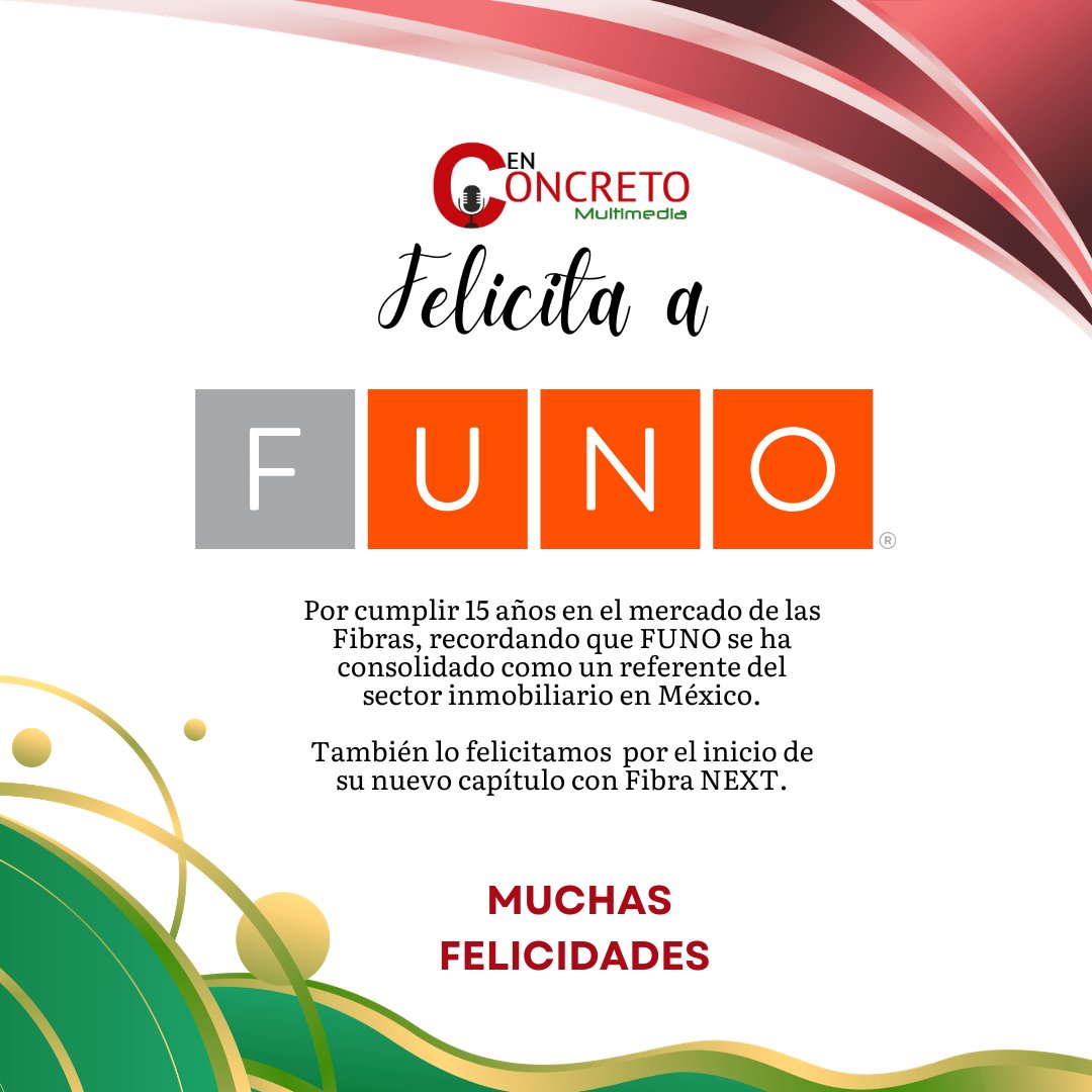 enconcreto's tweet photo. #EnConcreto felicita a @fibraunomx  por 15 años de trayectoria, consolidándose como un referente del sector inmobiliario en México.

Celebramos su historia de crecimiento, resiliencia e innovación, así como el inicio de una nueva etapa con @FibraNext .

Muchas felicidades por todo lo logrado y lo que está por venir.