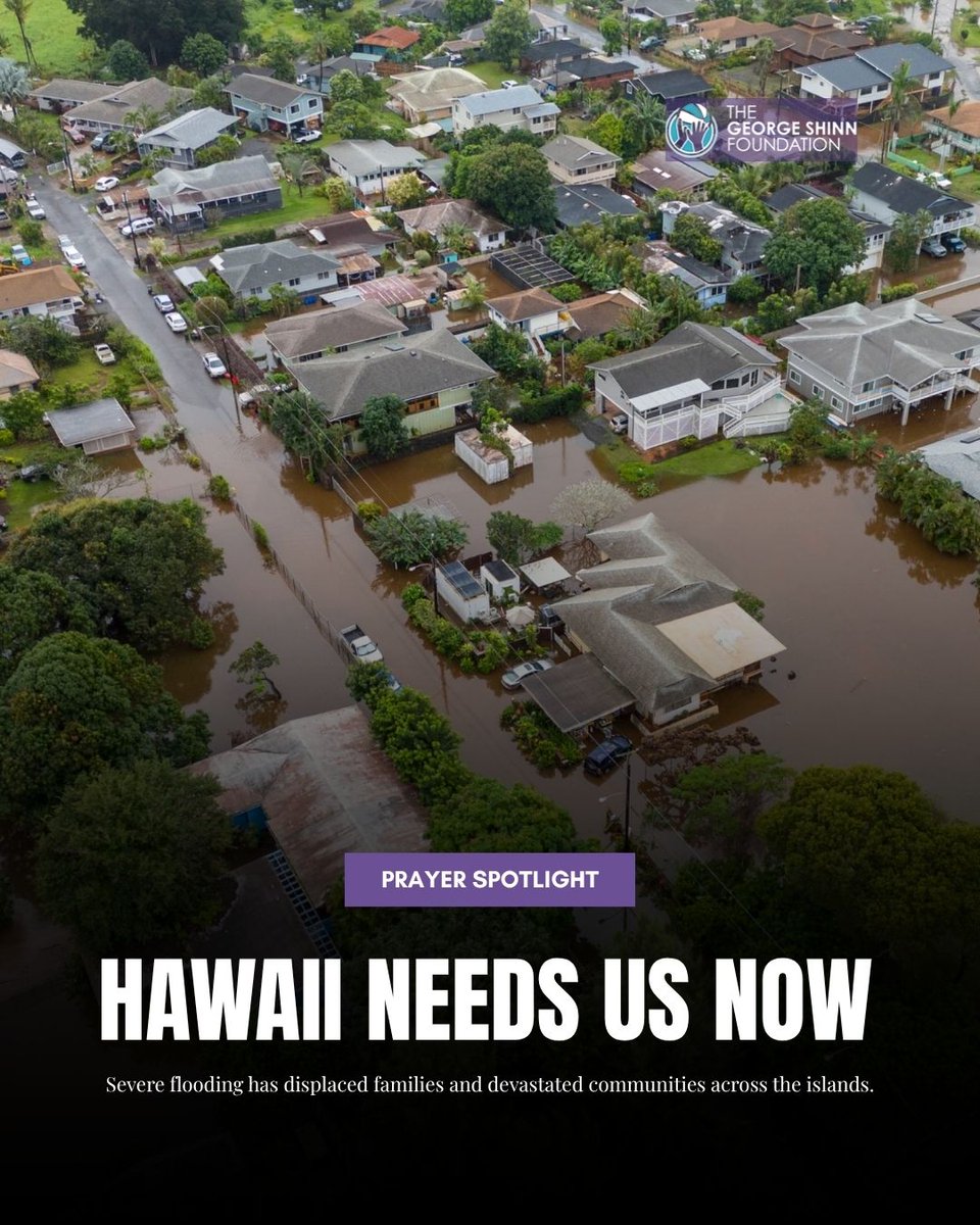 ShinnFoundation's tweet photo. The George Shinn Foundation stands strong with communities in need.

Severe flooding has impacted families across Hawaii, leaving homes damaged, roads destroyed, and communities working to recover. In times like these, support, compassion, and faith help people rebuild and move forward together.

Let us continue to lift Hawaii in prayer and offer help wherever we can – Every act of kindness brings hope to those facing hardship.

#HawaiiStrong #PrayerSpotlight #GeorgeShinnFoundation