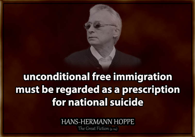 EconomicsForF's tweet image. #Hoppe #Libertarian #Immigration #OpenBorders