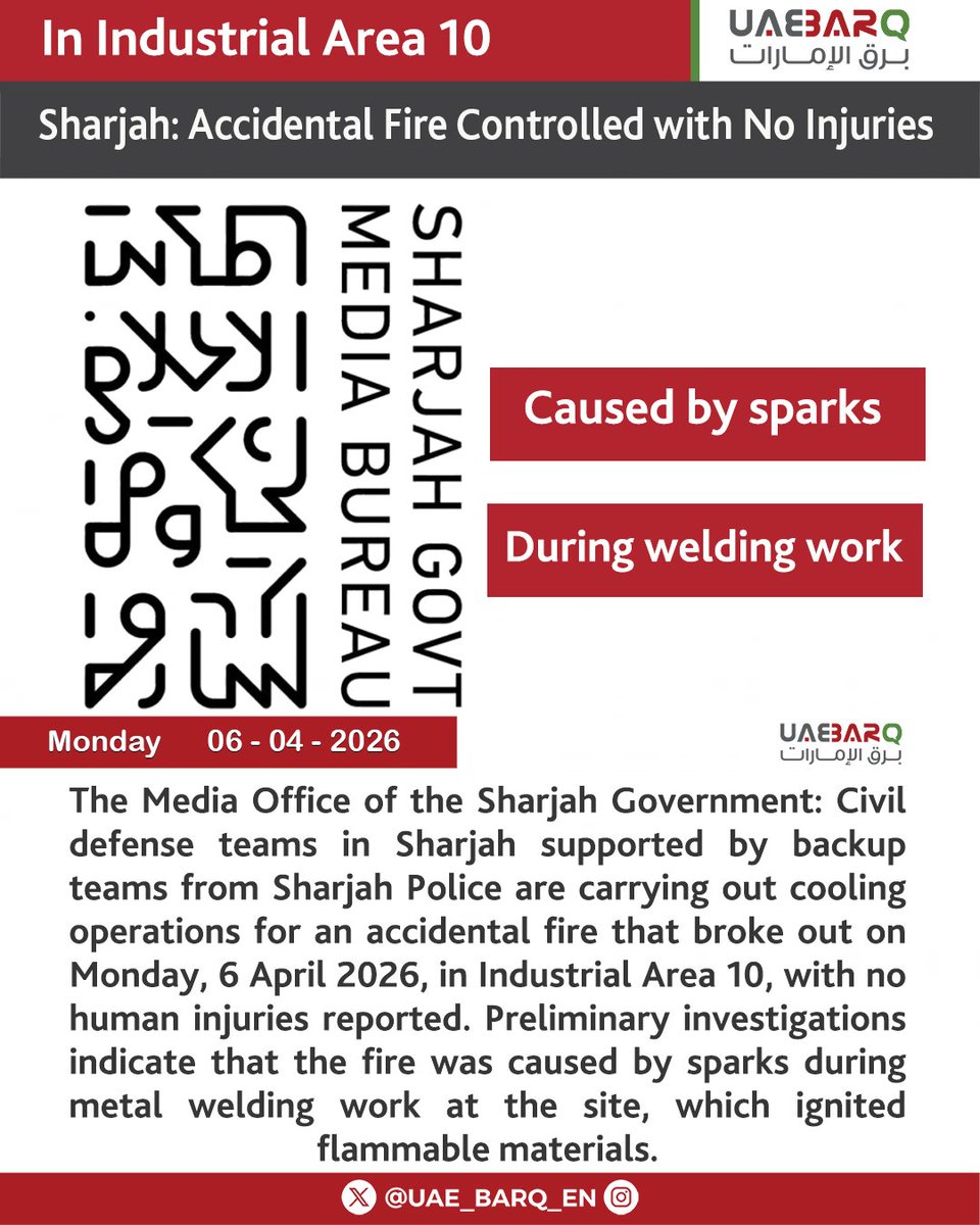 UAE_BARQ_EN's tweet image. #Sharjah: Accidental Fire Controlled with No Injuries.

#UAE_BARQ_EN