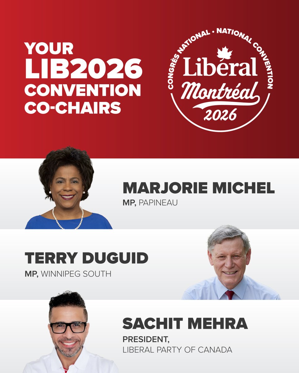 Sachitmehra's tweet photo. Very excited to be co-chairing our 2026 Liberal National Convention alongside @MarjoriePLC and @TerryDuguid!

If you haven’t yet, register now to join Liberals from all across Canada next weekend in Montréal: https://t.co/vCbsyI9hms https://t.co/jW4xG90P7t