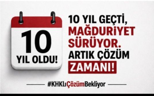İktidar ortakları ve tüm muhalefet partileri duyun sesimizi....

#KHKlıÇözümBekliyor