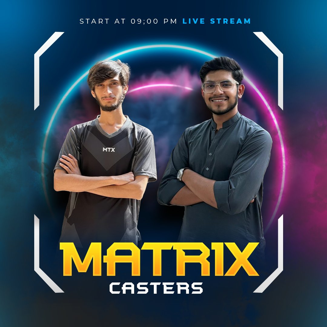 Matrixesports69's tweet photo. Matrix Casters are going LIVE tonight at 09:00 PM bringing heat, precision, and the voice of Pakistani esports.

The Voice behind Action @AamerFasih 

The guy with No Censor Shapatar 

The competition watches. The crowd listens. We deliver. Every. Single. Time. ⚡🔥

#livestream https://t.co/j9L54FMjxs