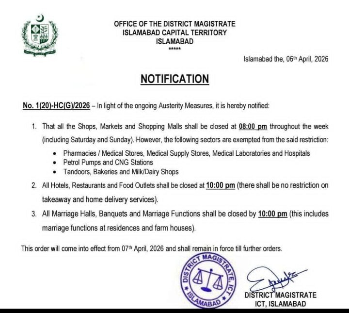 huzaifa0803's tweet image. اسلام آباد انتظامیہ کی جانب سے نئی پابندیوں کا اعلان: تمام دکانیں اور مالز رات 8 بجے، جبکہ ریسٹورنٹس اور شادی ہالز رات 10 بجے بند ہوں گے۔ ان اقدامات کا مقصد توانائی کی بچت کو یقینی بنانا ہے۔ یہ حکم نامہ 7 اپریل 2026 سے نافذ العمل ہوگا۔ 📢🏛️ #Islamabad #Notification