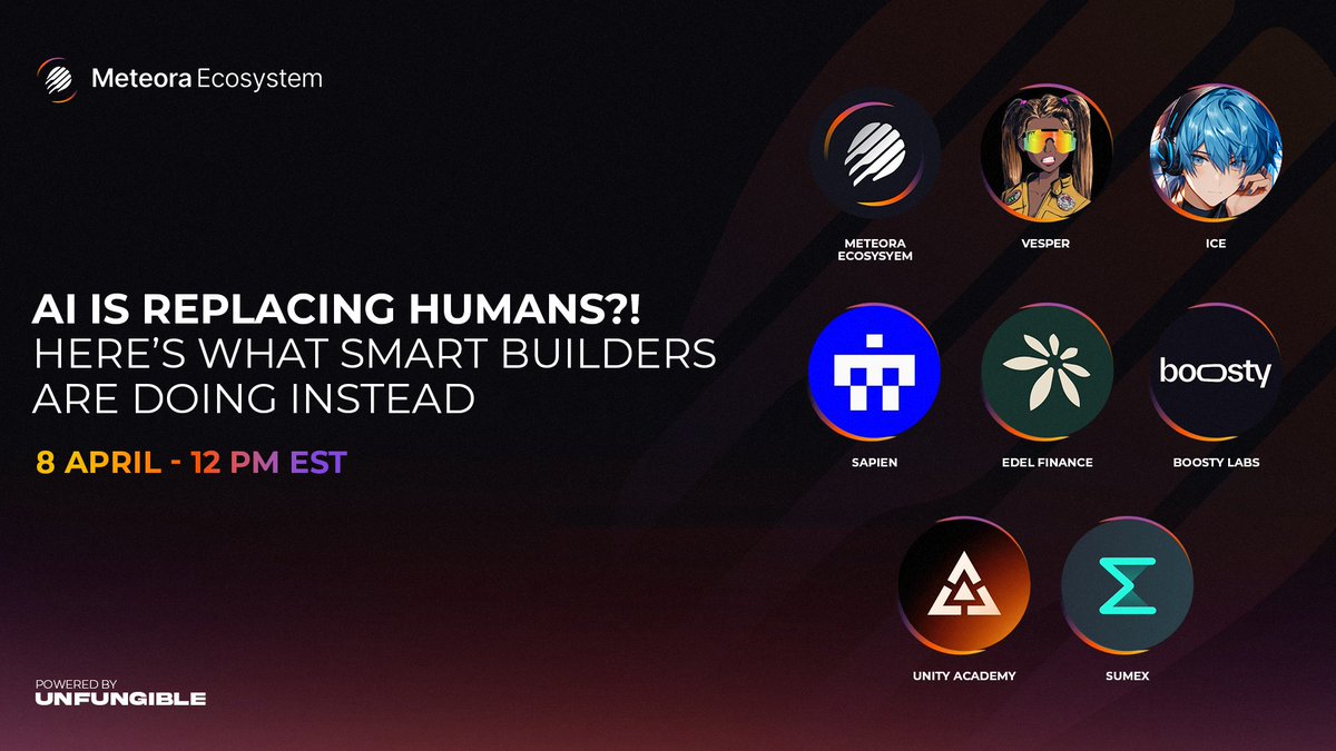 MeteoraEco's tweet image. AI Is Replacing Humans?! Here’s What Smart Builders Are Doing Instead 👀

Wednesday 8th April, 12PM EST

Join our upcoming spaces, hear live from these teams:
@BuildOnSapien
@edeldotfinance
@UnityAcademy
@sumex_labs
@BoostyLabs

Spaces link 👇