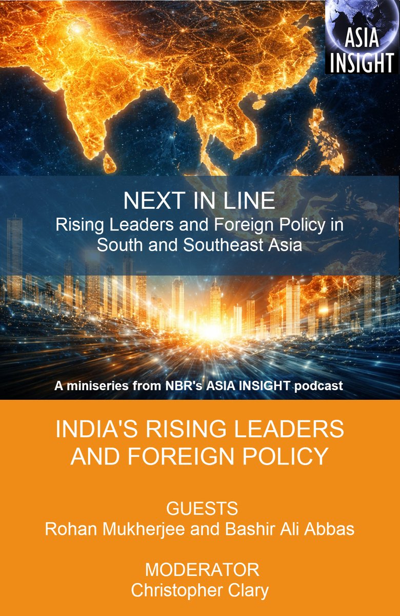 NBRnews's tweet image. Christopher Clary (@clary_co) moderates a conversation with Rohan Mukherjee (@rohan_mukh) &amp;amp; Bashir Ali Abbas (@BashirAliAbbas) on #India’s rising leaders and #foreignpolicy outlooks in this first episode of a new miniseries from NBR's Asia Insight podcast: nbr.org/publication/ne…