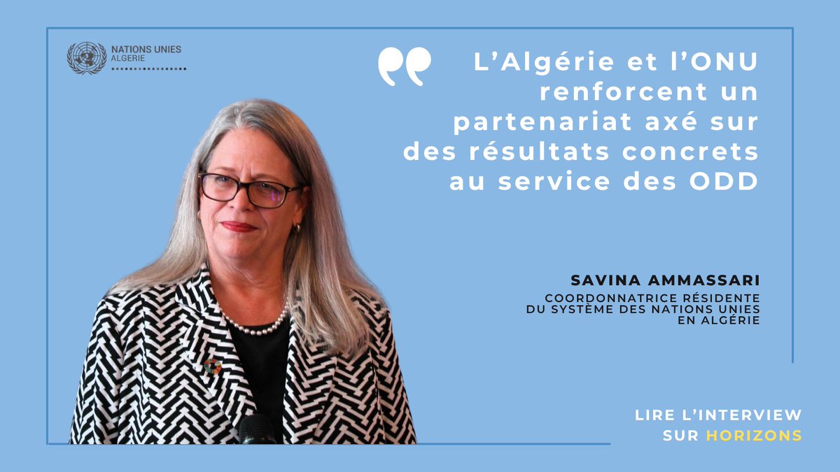 UNALGERIA's tweet image. 🇺🇳🤝🇩🇿 
À travers des réformes, une dynamique d’innovation soutenue &amp;amp; un engagement renouvelé en faveur des #ODD, l’#Algérie confirme son rôle d’acteur clé du multilatéralisme &amp;amp; de partenaire engagé au sein de l' @ONU_fr.
Entretien de @SavinaAmmassari 👉 tinyurl.com/SNUDZ