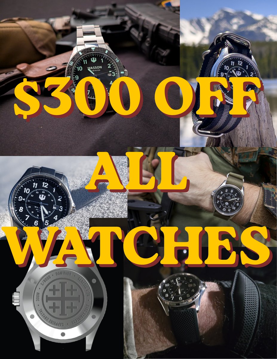 $300 off all Wasson Watches for a limited time.