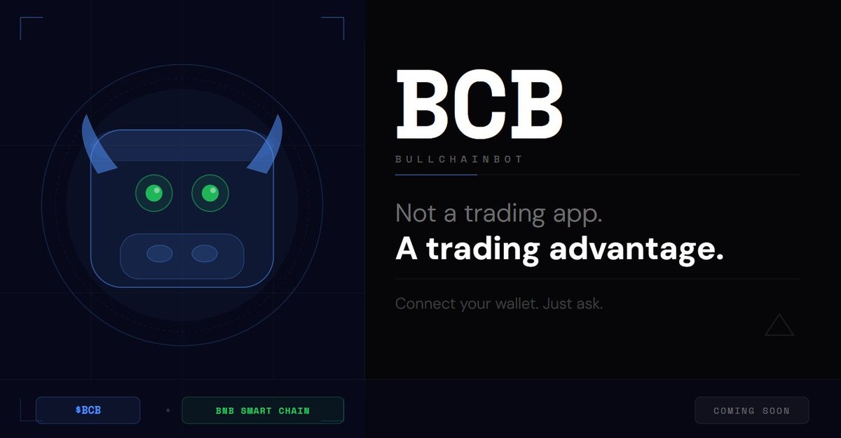 BullChain_Bot's tweet photo. BCB is not a trading app.
It's a trading advantage.
Free to start. No experience needed.
Just connect your wallet and ask.
$BCB Β· Coming Soon π
#BCB #BullChainBot #CryptoAI #BNBChain https://t.co/qHTepn7vz5