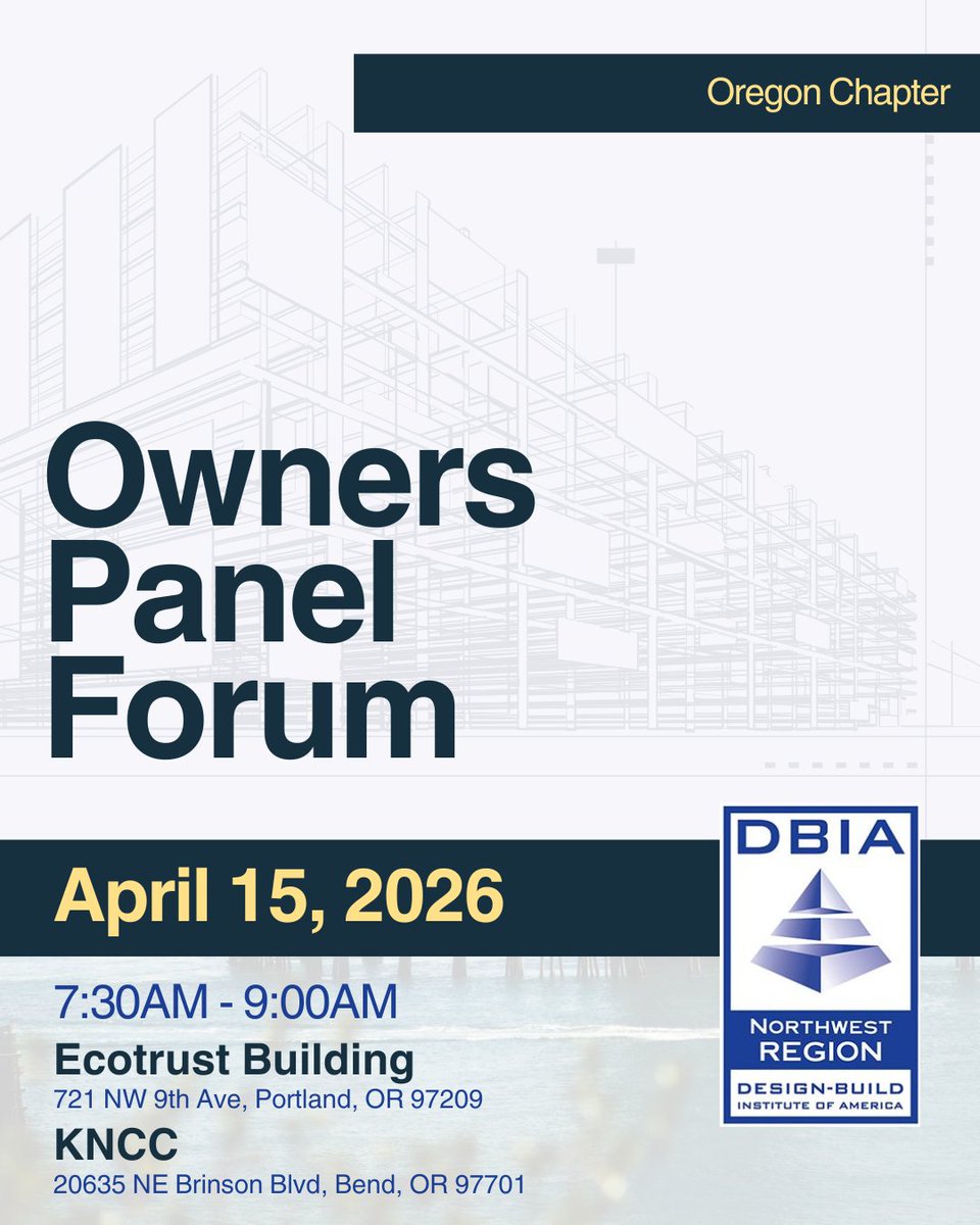 dbianw's tweet photo. Join the DBIA Oregon Owner’s Forum April 15, 7:30–9 AM. Hear public-sector leaders discuss design-build best practices, network, and get insights on real projects shaping Oregon. 

-Portland: https://t.co/iUv07bY4BB
-Bend: https://t.co/rxyRjdRDVj
-Eugene: https://t.co/C9Zx6fGrjp https://t.co/kJTVmYFm1V