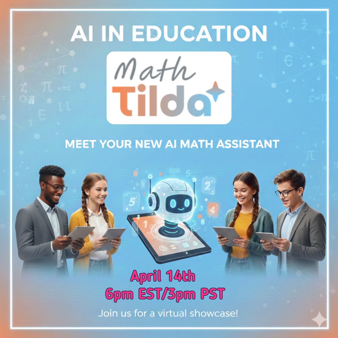 4dMath's tweet photo. #Differentiation &amp; #personalized #math lessons have never been easier, thanks to #MathTilda, your  personalized Ai Math Assistant. Join us April 14t as we engage with MathTilda! Register: https://t.co/1rHTqmrNkP

#AIinEducation #MathEd #MathCommunity #TeacherSupport #ai https://t.co/rLPB1MArn3