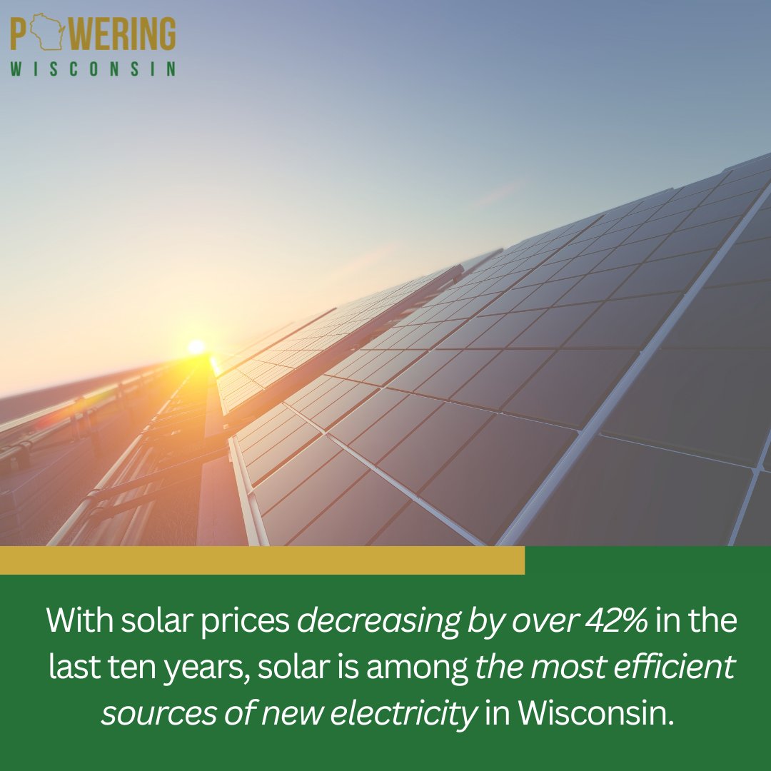 PoweringWi's tweet photo. With solar prices decreasing by over 42% in the last ten years, solar is among the most efficient sources of new electricity in Wisconsin, delivering reliable power while making smart use of existing infrastructure. https://t.co/Pd0jcflaNp