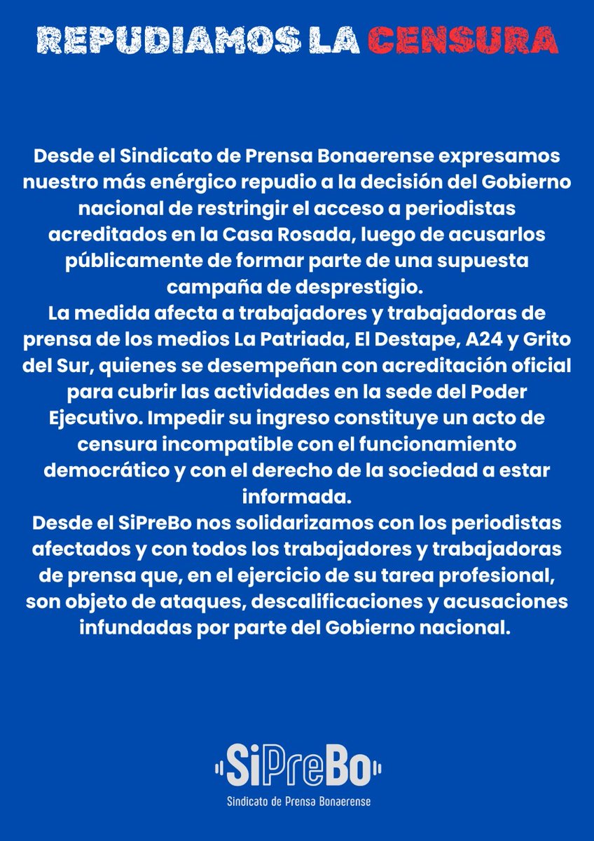 SiPreBo's tweet photo. ¡Toda la solidaridad y el apoyo a lxs compañerxs acreditadxs en Casa Rosada! https://t.co/uUswq9GlHo