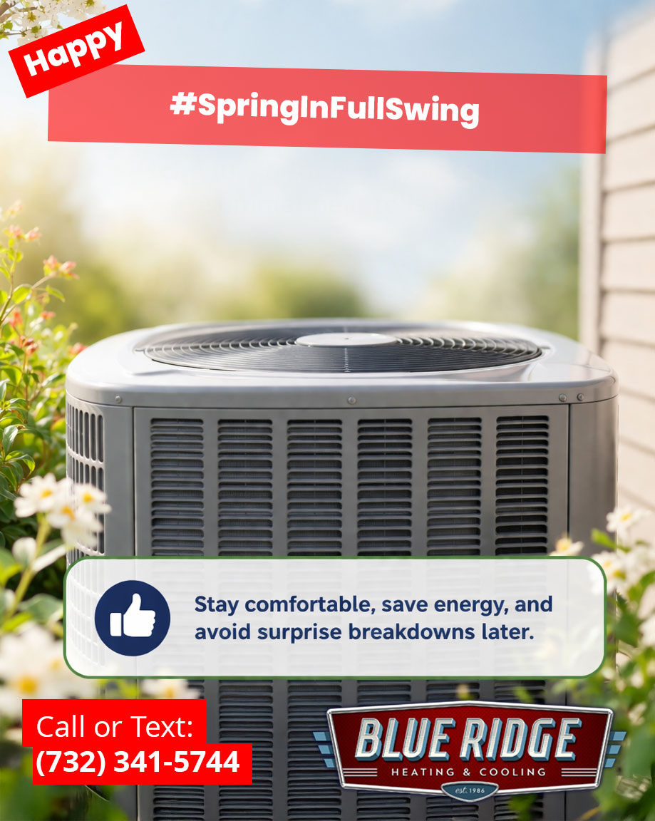 BlueRidgeHVAC's tweet image. Spring is in full swing, and your HVAC system is working overtime behind the scenes. Now’s the perfect time to schedule a tune-up before the summer heat rolls in!Stay comfortable, save energy, and avoid surprise breakdowns later. 👍 #HomeComfort #BlueRidgeHVAC #SpringInFullSwing