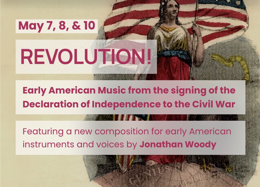 NewberryConsort's tweet photo. Join us for "Revolution!" this May!

As the United States reaches its 250th anniversary, we present a program of music that shaped the founding of our nation. 

We will explore a wide variety of American cultures and traditions, and we can't wait to share this music with you! https://t.co/ElxC9T4oW1