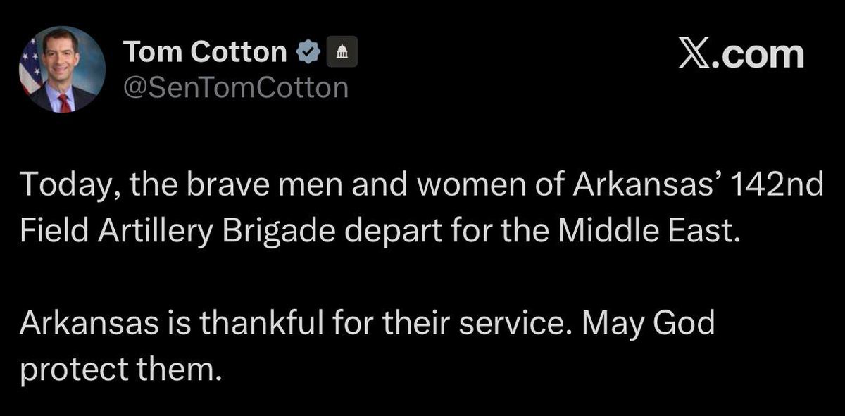 🇺🇸🇮🇷⚡️‼- Senator Tom Cotton announces Arkansas’ 142nd Field Artillery Brigade is deploying to the Middle East.