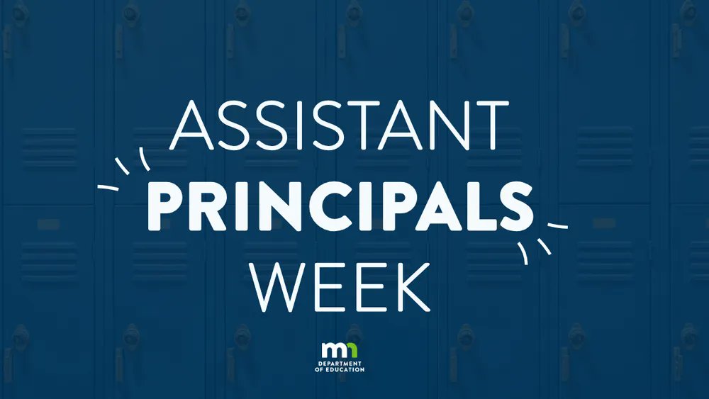 MnDeptEd's tweet photo. Shoutout to our incredible assistant principals across Minnesota who help to lead their schools to make sure the students they serve have an opportunity to thrive at school. Your work, leadership and dedication are appreciated. #AssistantPrincipalWeek #ThankYouFromMDE https://t.co/KNn1gWhSfd