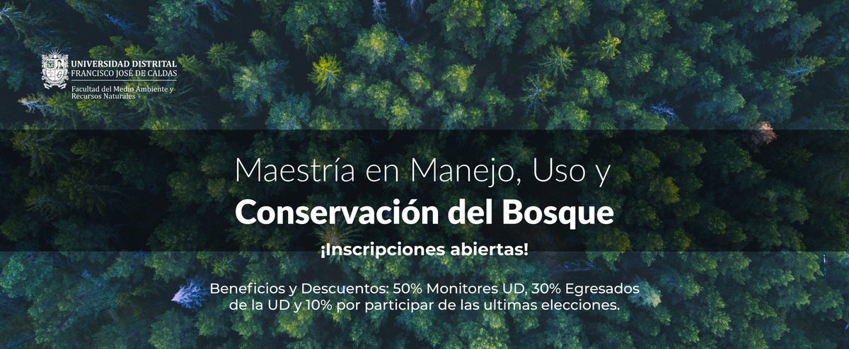 MScBosques's tweet photo. ¡Buenas noticias!

Se abren las inscripciones para la Maestría en Manejo, Uso y Conservación del Bosque.

👉 Para más información y para inscribirte, visita:
📎 https://t.co/RkM71Rb9aV
📧 maestriabosques@udistrital.edu.co
☎ 3239300 Ext.: 4010 https://t.co/yEHpRWvYvK