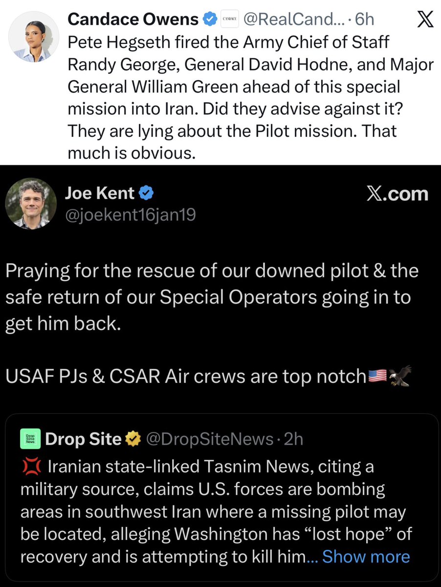 NEVER FORGET‼️

As our brave troops were RISKING their lives to rescue a downed F-15 pilot inside of Iran…

Candace Owens and Joe Kent were cooking up a FAKE conspiracy accusing our brave troops of trying to KILL the pilot that they were actually risking their lives to rescue.
