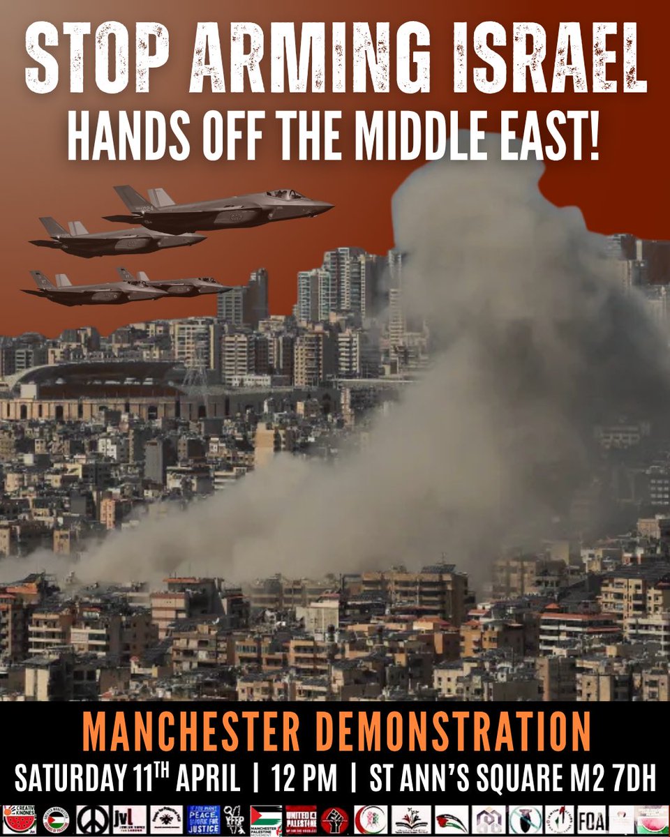 _YFFP_'s tweet image. All out this Saturday 11th April in Manchester City Centre to demand cessation of arms to Israel! Hands off the Middle East! Meeting at St Ann’s Square, 12pm 🇵🇸

Raise your voice and join the demonstration!

#YFFP #Manchester #Palestine #Lebanon #Iran