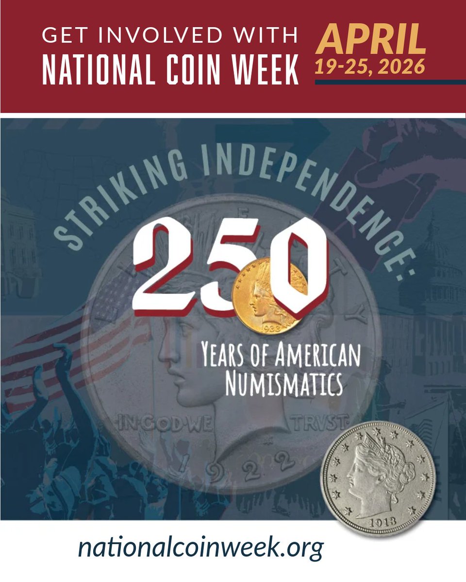 ANACoins's tweet image. The countdown to #NationalCoinWeek is on! 🪙🏛️

Join the ANA in celebrating #America250 with educational articles, @MoneyMuseumCS highlights, and promotional resources for collectors. 

Explore today: bit.ly/4tBnbSG

#CoinCollecting #Semiquincentennial #Numismatics