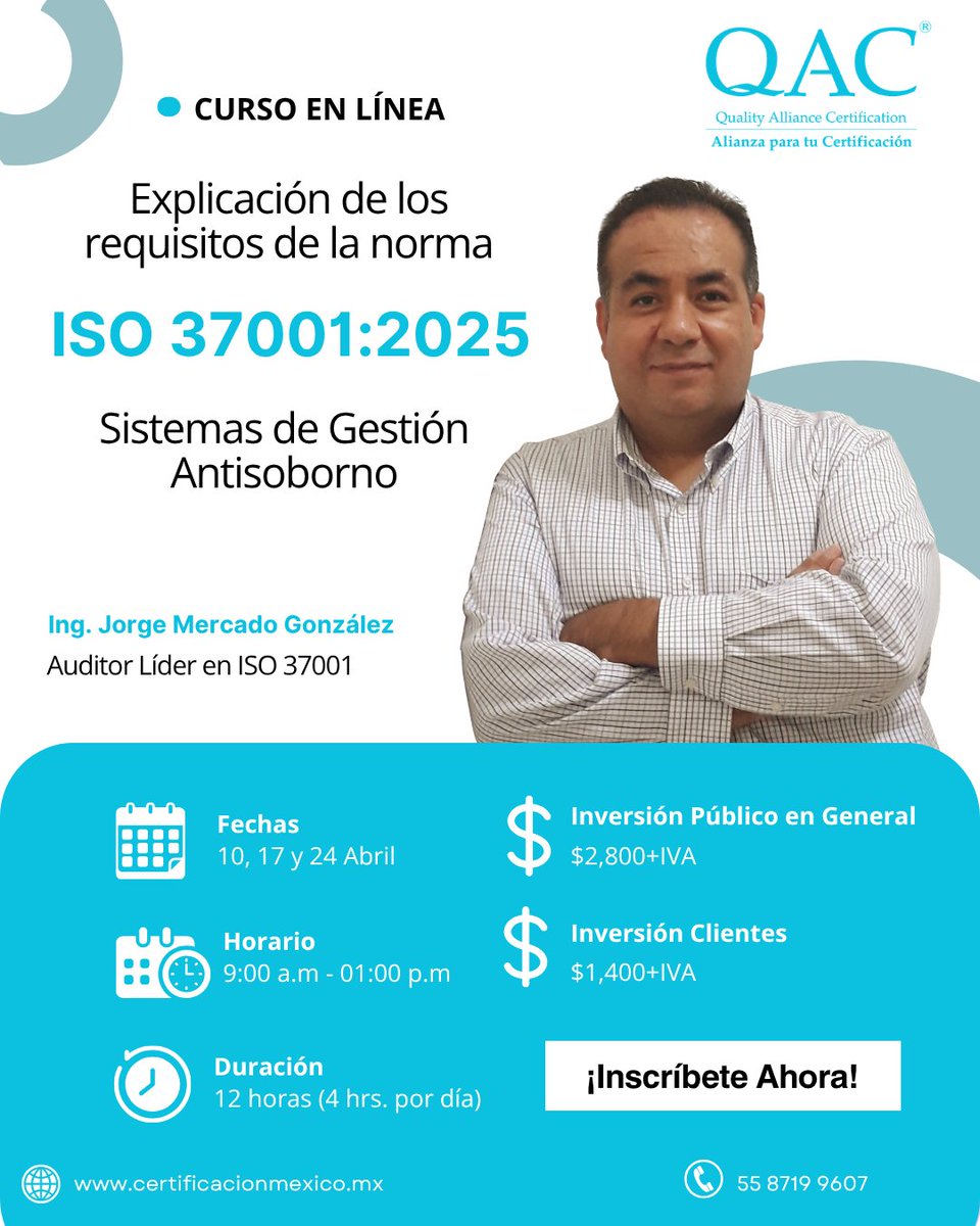 QACMX's tweet photo. QAC, Certificación te invita a participar en nuestro curso:
 📌 “Explicación de los requisitos de la norma ISO 37001:2025 – Sistema de Gestión Antisoborno”

🔗 Regístrate aquí: https://t.co/ZEgQX32cjo https://t.co/Vets2NSJF7