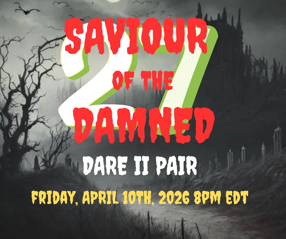 Well folks we're back for s27 of Saviour of the Damned, with the "Dare II Pair" twist from s5 to honour the 5 year anniversary of the game. Find a partner and come be part of the chaos, apps open to both new and returning players. Cash prize too. docs.google.com/forms/d/e/1FAI…