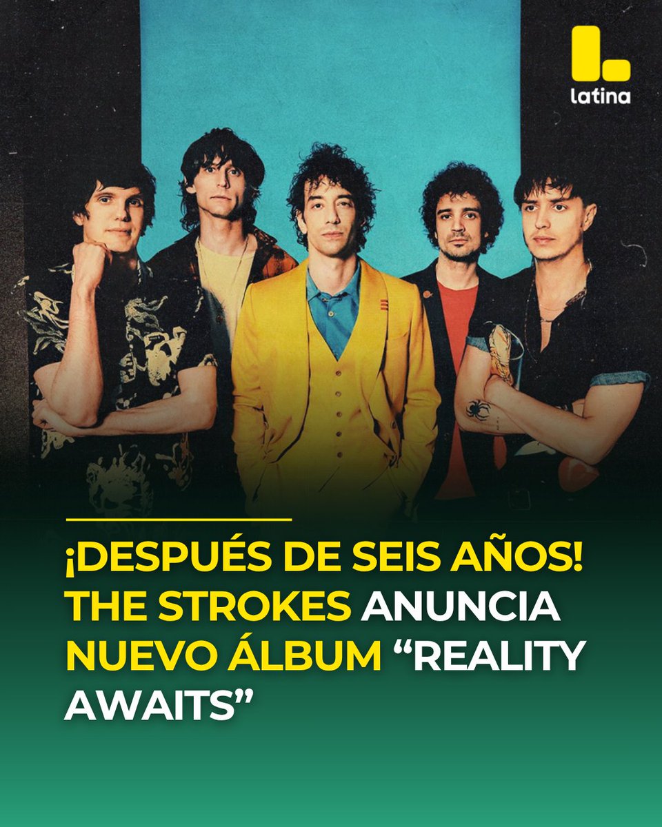 Latina_pe's tweet photo. ¡LA ESPERA TERMINÓ! 🔥 #TheStrokes anunció su nuevo álbum “#RealityAwaits”, su séptimo disco de estudio, marcando su regreso tras SEIS AÑOS desde #TheNewAbnormal. 🎸✨ El lanzamiento sella el fin de una larga pausa, reactivando el hype por una de las bandas más influyentes del rock.