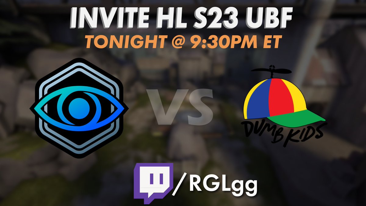 RGL_gg's tweet photo. We're back with some invite hl playoffs action!  Join us TONIGHT @ 9:30PM ET for the UPPER BRACKET FINAL between Dumb Kids and Witness Gaming!  https://t.co/pIVDVjS3kC https://t.co/60B5fo0r6m