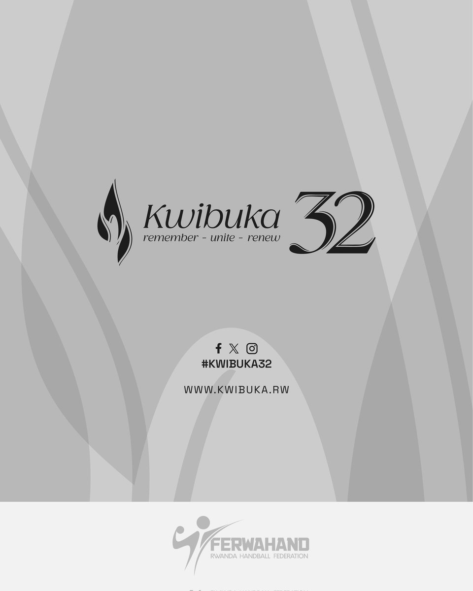 FerwahandRwanda's tweet photo. Ishyirahamwe ry'umukino wa Handball mu Rwanda ryifatanyije  n'Abanyarwanda bose mu Kwibuka ku nshuro ya 32 Jenoside yakorewe Abatutsi mu 1994.  

Kwibuka twiyubaka. 

#Kwibuka32 https://t.co/GZQ29mreVi