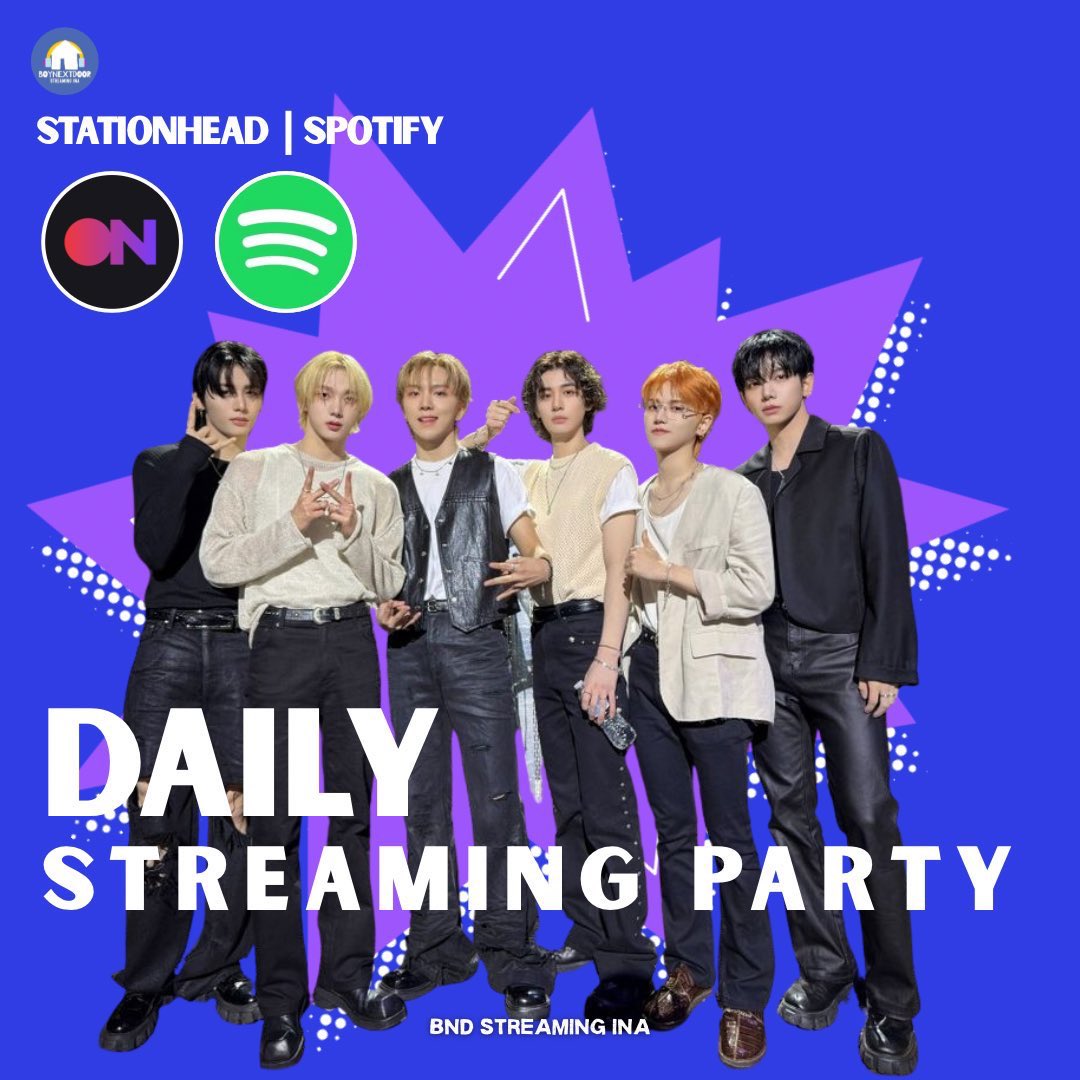 🎧 DAILY LISTENING PARTY 🎧

Let’s streaming, ONEDOOR! 💙🎼

🗓️ TODAY 
📻 Stationhead: stationhead.com/bonedostreaming
📀 Spotify Playlist: open.spotify.com/user/31y3pgoby…

More info? Check our Carrd:
🔗 bonedostreaming.carrd.co

#BOYNEXTDOOR #보이넥스트도어 #BND