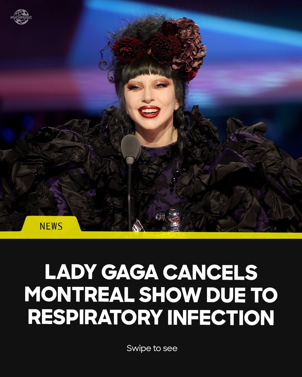 Much's tweet photo. Lady Gaga cancelled her show in Montreal tonight due to sickness. Wishing her a speedy recovery ❤️‍🩹 [Via: IG/ladygaga] https://t.co/Vtw6ZPb5sn