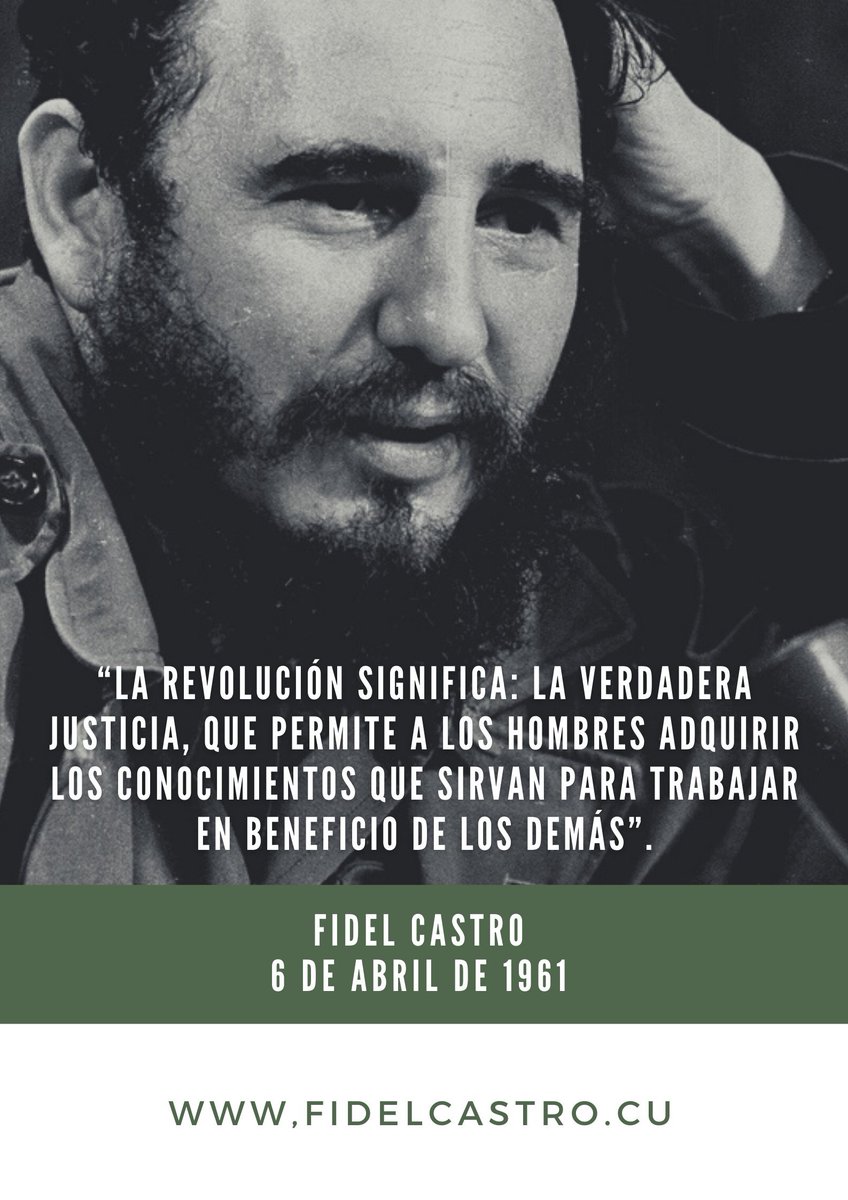 📅6 de abril de 1961 🎙️#FidelCastro: “La Revolución significa: la verdadera justicia, que permite a los hombres adquirir los conocimientos que sirvan para trabajar en beneficio de los demás”.

#100AñosConFidel #Cuba #Revolución #FidelCastro #SomosCuba