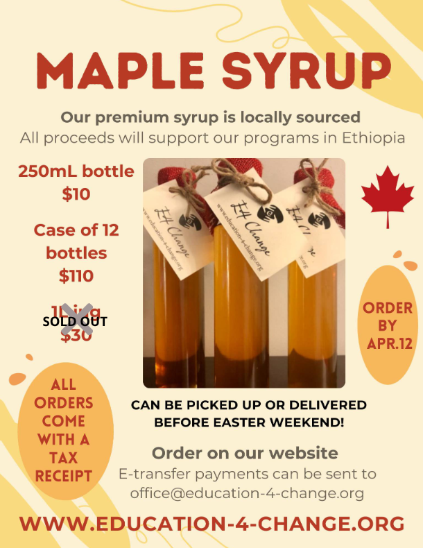 SYRUP - on sale until April 12th! We're sold out of 1L jugs but have lots of 250mL bottles &amp; cases left. Remember, every bottle comes with a charitable tax receipt &amp; supports our programs. Order at education-4-change.org . Buy Syrup💛Support Education💛Make a Difference