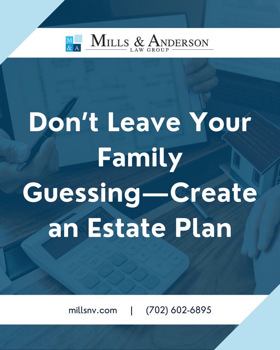 DanMillsnv's tweet photo. If you don’t create an estate plan, the state will create one for you.

Protect your assets, your wishes, and your family with a clear estate plan.

Speak with a Las Vegas estate planning attorney at Mills &amp; Anderson.
 https://t.co/jNgc8tVgKY https://t.co/MWq6kukzc2