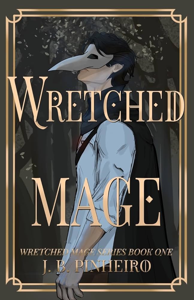 ashnbookcorner's tweet image. N - #cr: Wretched Mage by Juliana Pinheiro

Another ARC!
#booktwt #ARC