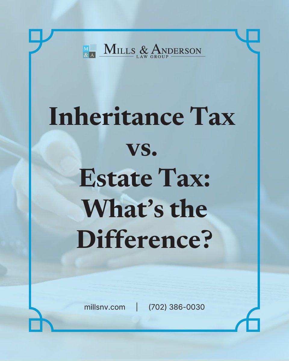 DanMillsnv's tweet photo. Do you have to pay taxes on an inheritance in Nevada?

Knowing the difference between estate tax and inheritance tax can help you plan and avoid confusion later.

Learn how these taxes apply in Nevada: https://t.co/rh7c1WKEd7

#EstatePlanning #NevadaLaw #MillsAndAnderson https://t.co/tuZFFxZmUX