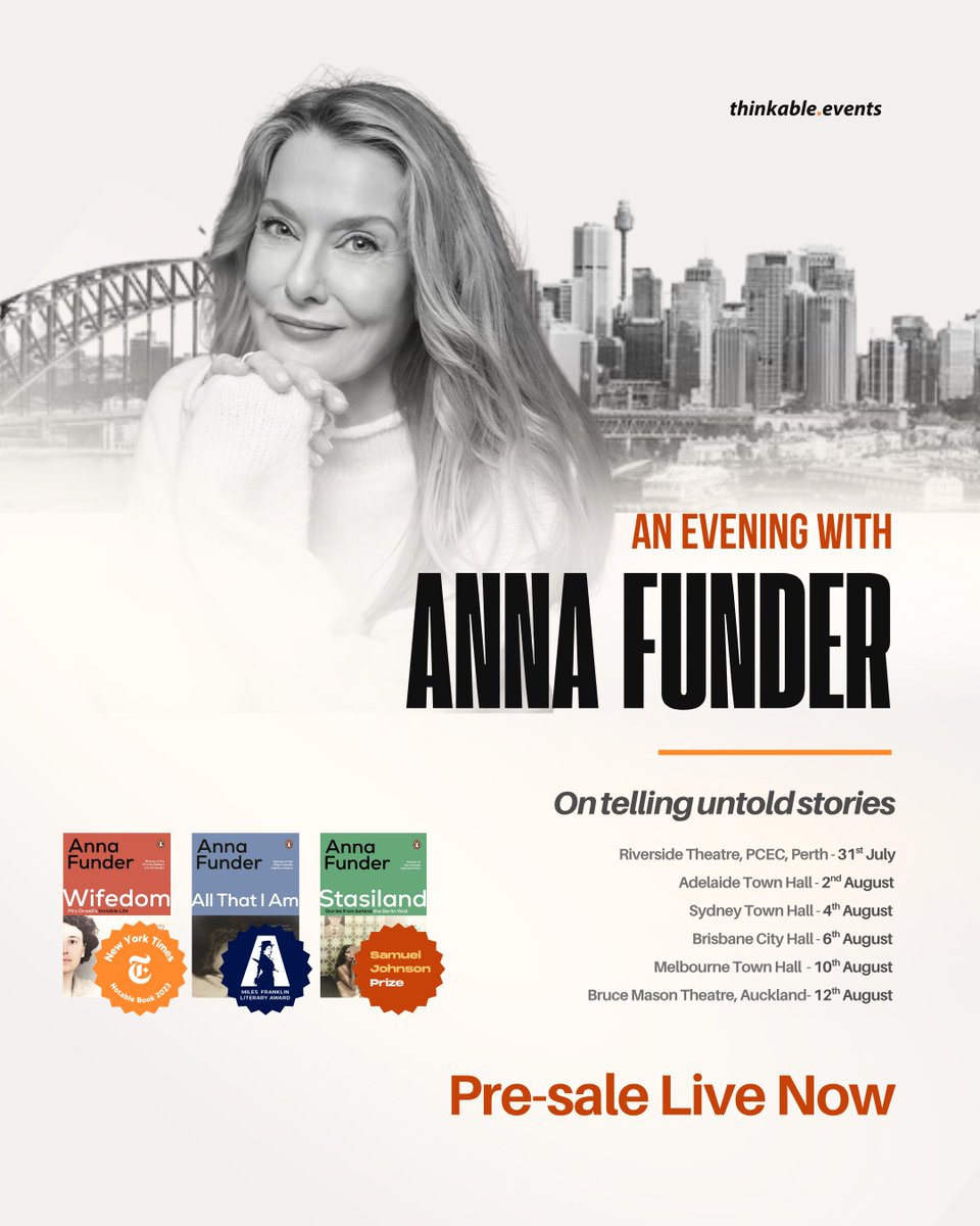 We are honored to announce that the Miles Franklin Award-winning author Anna Funder is touring Australia and New Zealand.

Join us for an evening of deep inquiry into power, resistance, and the stories we choose to tell.

Access pre-sale now! : thinkable.events