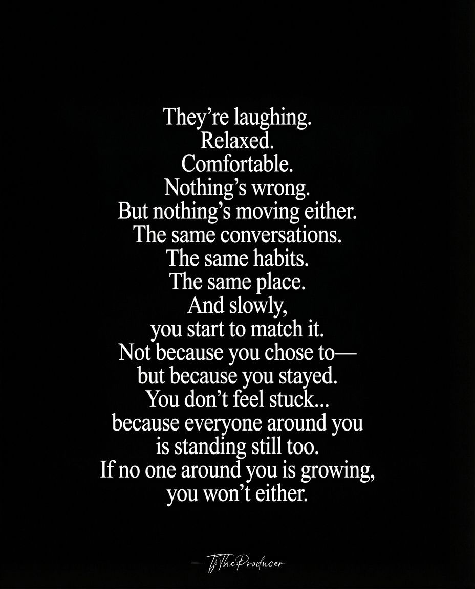 tjtheproducer_'s tweet image. If no one around you is growing,
you won’t either.

#improveyourself #successful #changeyourmindset #improveyourlife #motivation #improve #success #entrepreneur #change #selfhelp #changeisgood #life #goals #business