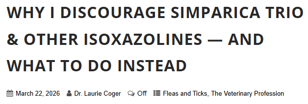 badpetmeds's tweet image. Good article.  Isoxazolines include Bravecto, Simparica, Simparica Trio, NexGard, Credelio, and Revolution.
healthydogworkshop.com/why-i-discoura…