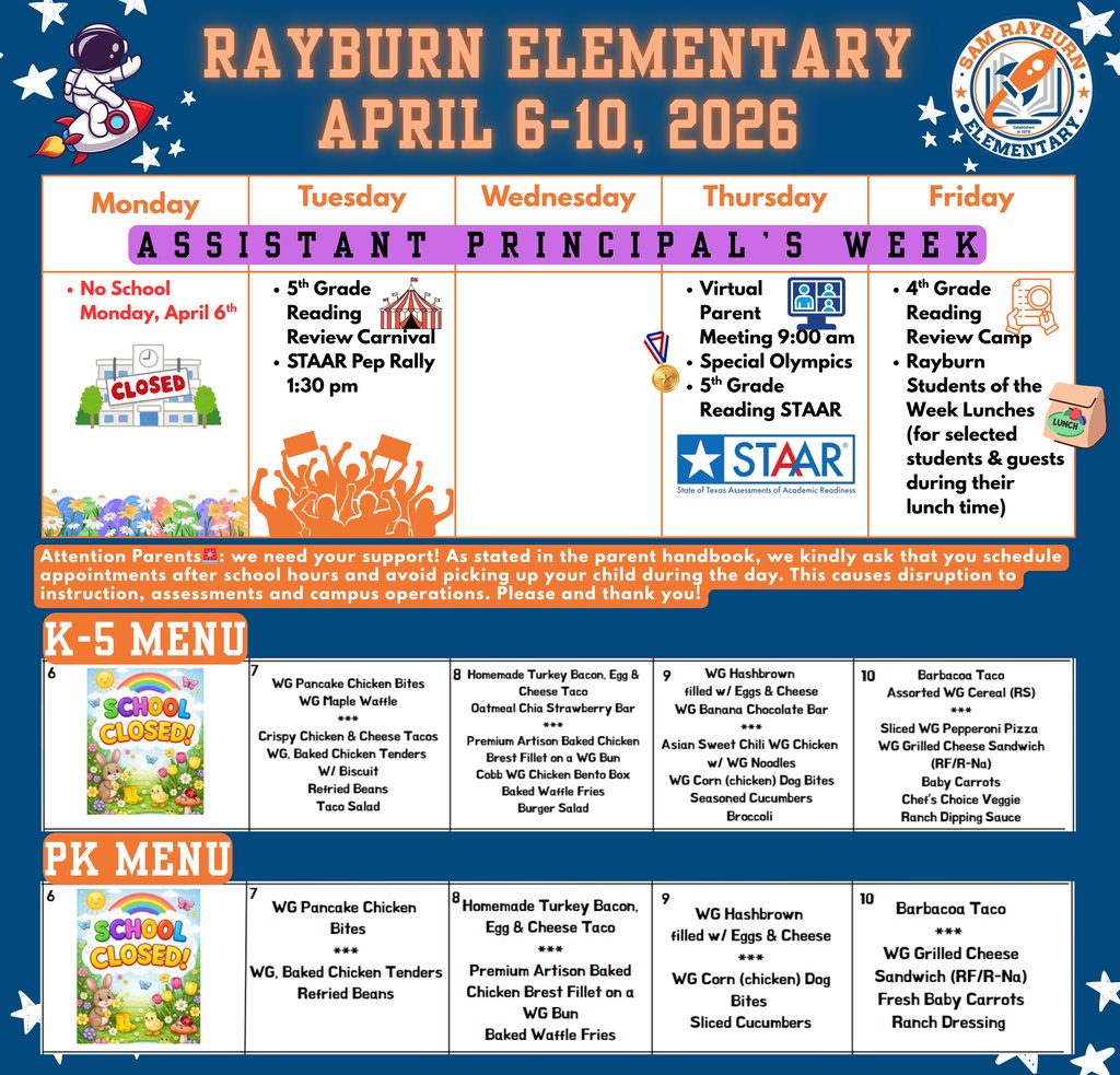 🗓️ Mark your calendars for all the exciting things happening this week at Rayburn Elementary! 🧡💙🚀 April 6-10, 2026