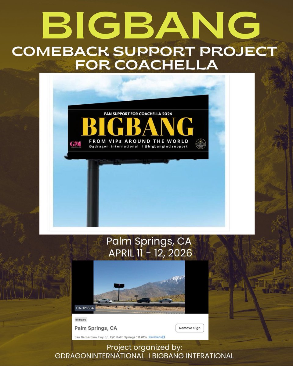 BIGBANG Comeback Support Project – Ad #1 Scheduled in Palm Springs

The first ad for the BIGBANG Comeback Support Project is set to go live in Palm Springs ahead of Coachella Valley Music and Arts . this fan-led billboard project celebrates the long-awaited return of BIGBANG and