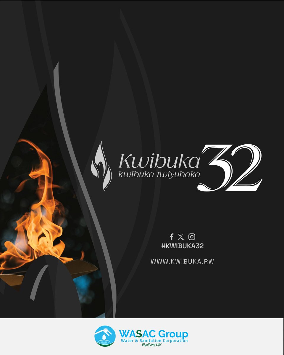 wasac_rwanda's tweet photo. Ikigo Gishinzwe Amazi Isuku n'Isukura #WASACGroup cyifatanyije n’Abanyarwanda bose , Kwibuka ku nshuro ya 32 Jenoside yakorewe Abatutsi mu 1994.
Twibuke Twiyubaka.
#Kwibuka32 https://t.co/rXX7NLf8VR