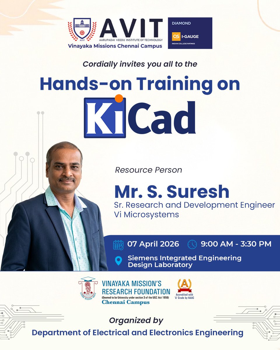 AVITChennai's tweet image. The Department of EEE at AVIT invites you to a hands-on training session on KiCad with industry expert Mr. S. Suresh from Vi Microsystems. Turn your schematics into reality! 

#AVIT #KiCad #PCBDesign #EEE  #EngineeringLife #HandsOnLearning #ChennaiTech #SkillUp #CircuitDesign