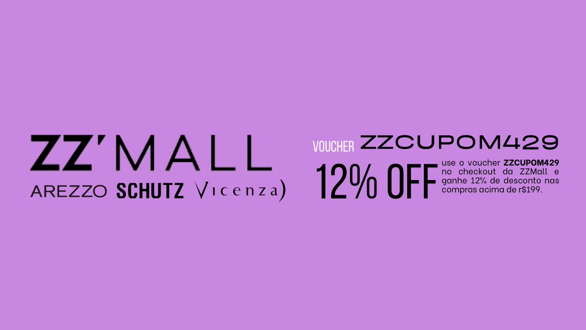 comprinhasand's tweet photo. AREZZO ✺ SCHUTZ no site zz'mall
.
voucher  ZZCUPOM429
[12% off nas compras +r$199]

👀 https://t.co/3sA4mZbsi2

bolsa | sapato | presente | cupom de desconto | arezzo + SILVIA BRAZ | schutz | vicenza | reserva | vans | hering | tenis | zzmall https://t.co/RkiuW4Tcqw