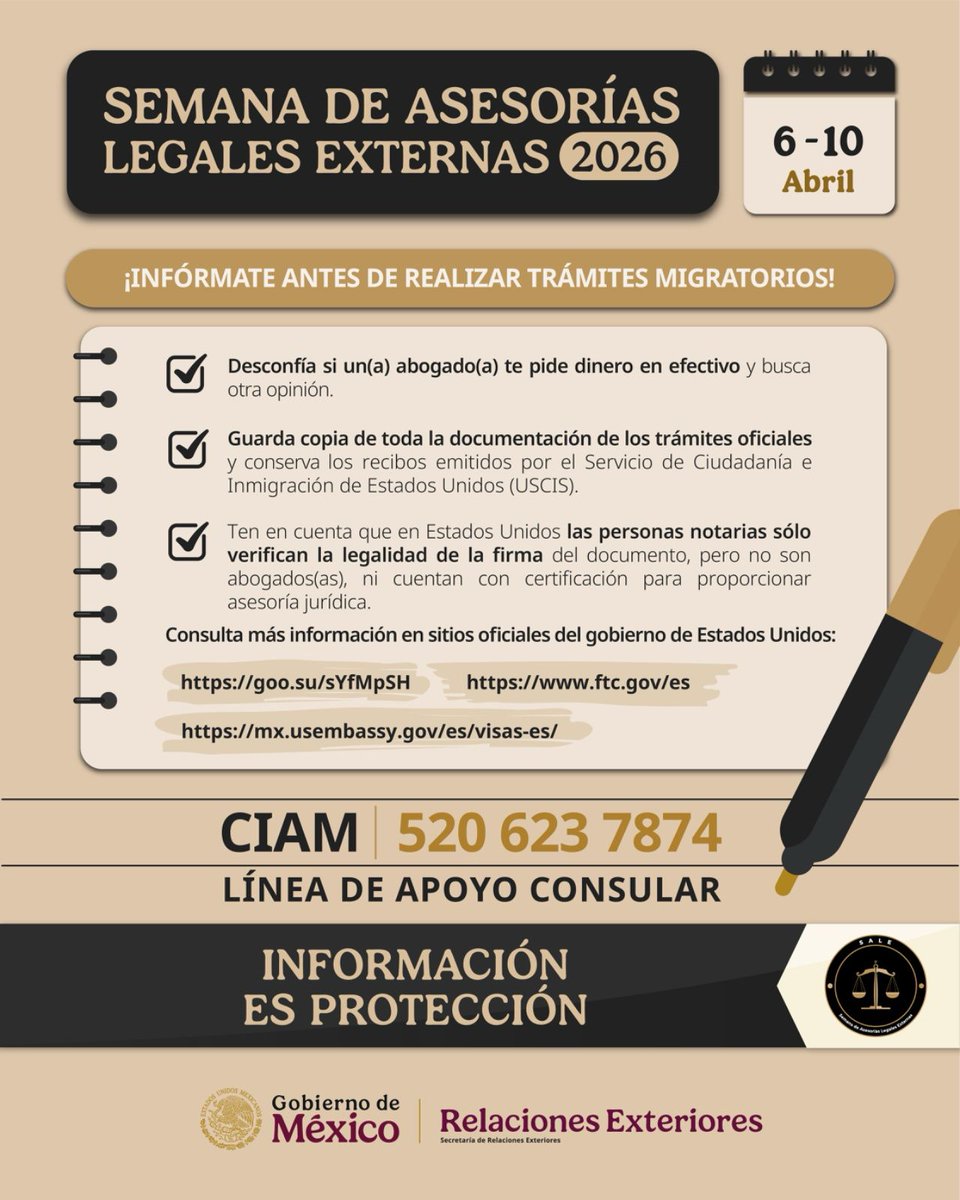 📌 A partir de hoy, y hasta el 10 de abril, se realiza la 8.ª edición de la Semana de Asesorías Legales Externas 2026 en Estados Unidos 🇺🇸.

Esta iniciativa fortalece las acciones proactivas y preventivas de la red consular para informar y acompañar a la comunidad mexicana.