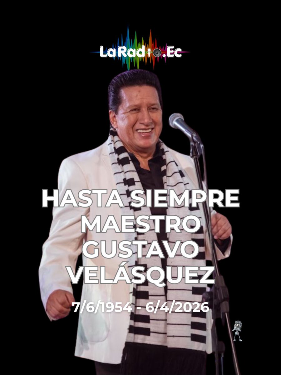 laradioec's tweet photo. 🙏🏻 LUTO EN LA MÚSICA ECUATORIANA

Ha partido el maestro Gustavo René Velásquez Vásconez, conocido artísticamente como Gustavo Velásquez “El amo de la cumbia”.

#GustavoVelasquez #Ecuador #LaRadioEc #MusicaEcuatoriana https://t.co/v7ZwsRGFxG