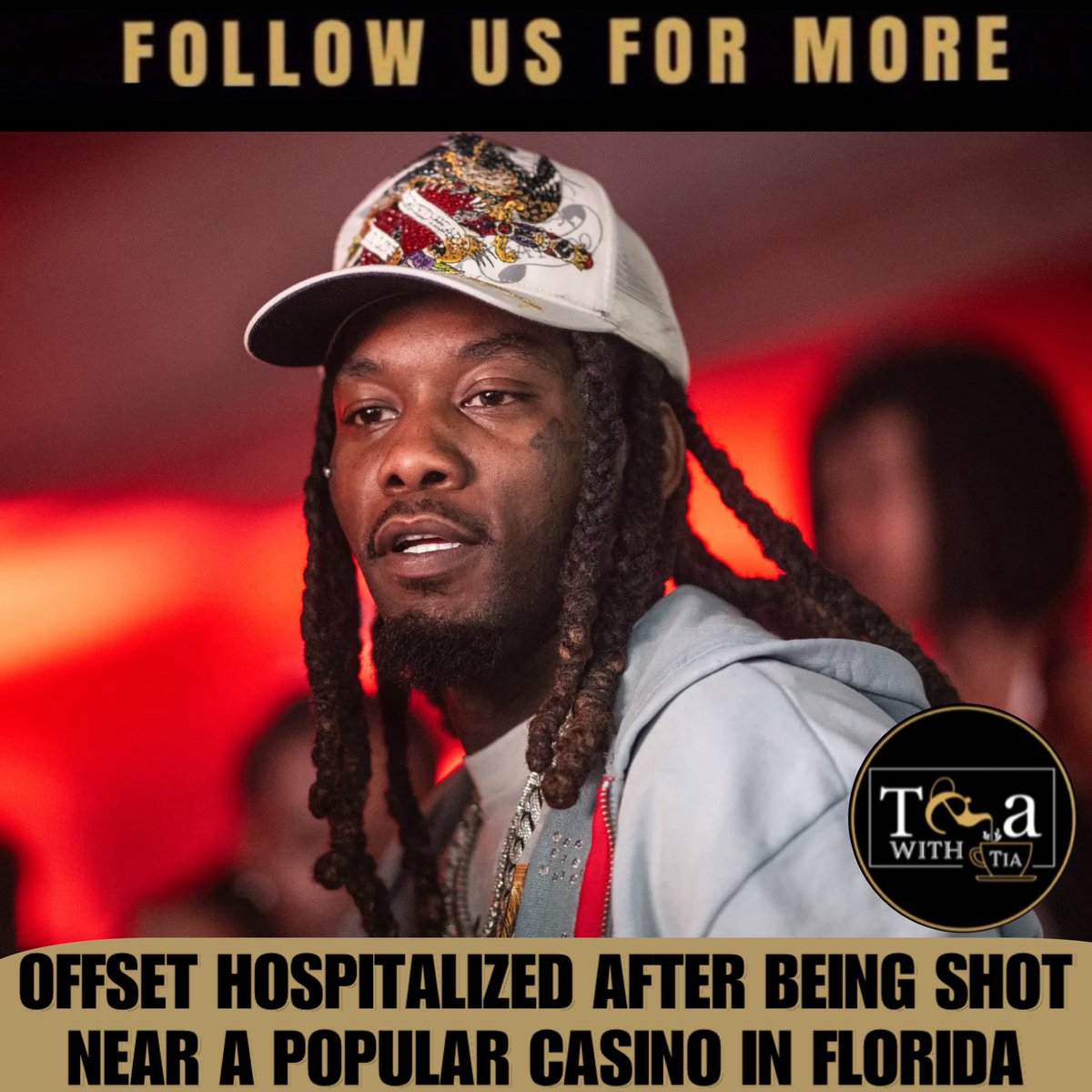 RealTeaWithTia's tweet image. #Offset was reportedly shot near the Seminole Hard Rock Hotel &amp;amp; Casino in Florida. He is currently stable and receiving medical attention.

A rep for the Seminole Police Department said in a statement to #TMZ: “We are aware of an incident that occurred at a valet area after 7