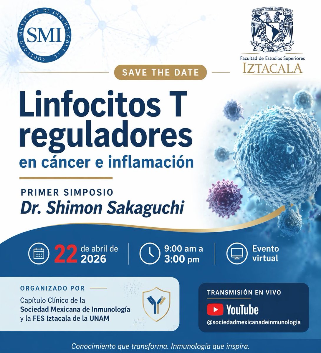 Pablorolo's tweet photo. 📢 Save the date

Primer simposio
“Dr. Shimon Sakaguchi”
Linfocitos T reguladores en cáncer e inflamación

📅 22 de abril de 2026
🕘 9:00 am – 3:00 pm
💻 Evento virtual
Más información sobre el programa y registro próximamente. 
🔴 Transmisión en vivo:
https://t.co/NqFu4vi9SB https://t.co/XLpRs7fCvD