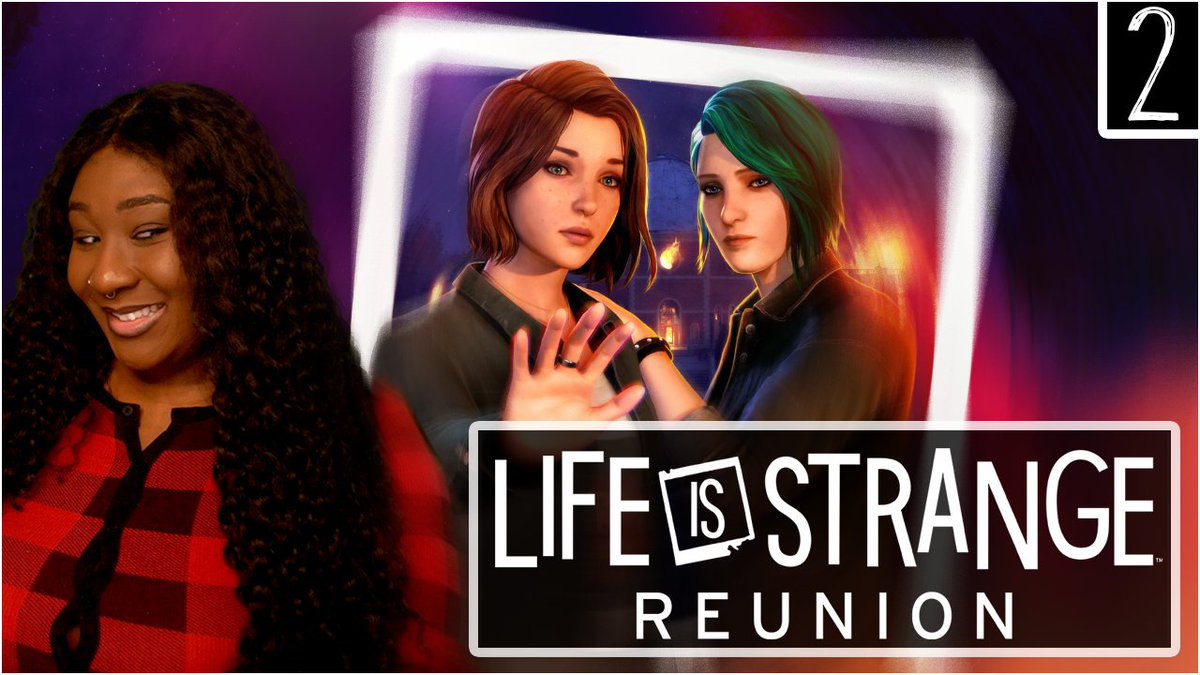 Life Is Strange Reunion out now! 📸